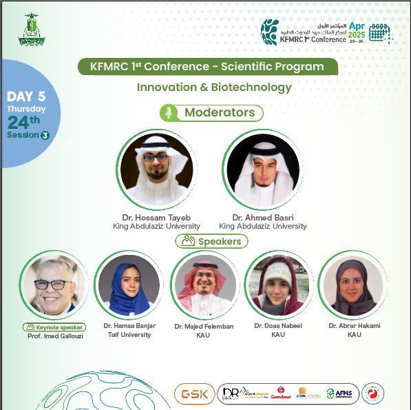 الجلسة الثالثة لليوم الخامس لمؤتمر مركز الملك فهد للبحوث الطبية.

تعرف أكثر على المتحدثين ومدراء الحوار ، الخميس الموافق ٢٤ أبريل.

 #KFMRC_Conference #KAU