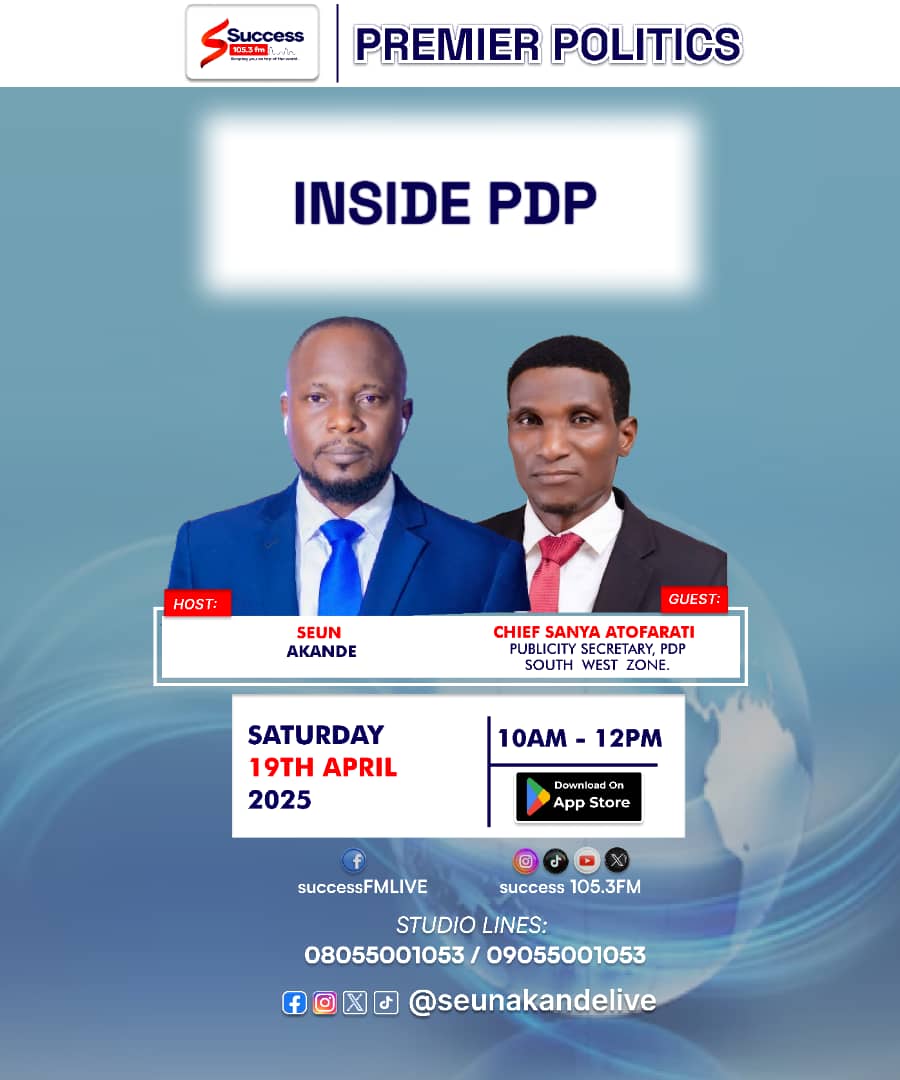 success1053fm's tweet photo. Whatโs happening Inside the PDP?
Join @SeunAkandeLive on #PremierPolitics with Chief Sanya Atofarati (PDP SW Publicity Sec.)
Sat, 19th April | 10AM โ 12PM
On Success 105.3FM & App.
Call in: 08055001053 / 09055001053
#InsidePDP #SuccessFMLive #SeunAkandeLive https://t.co/2vAR5lYnXs