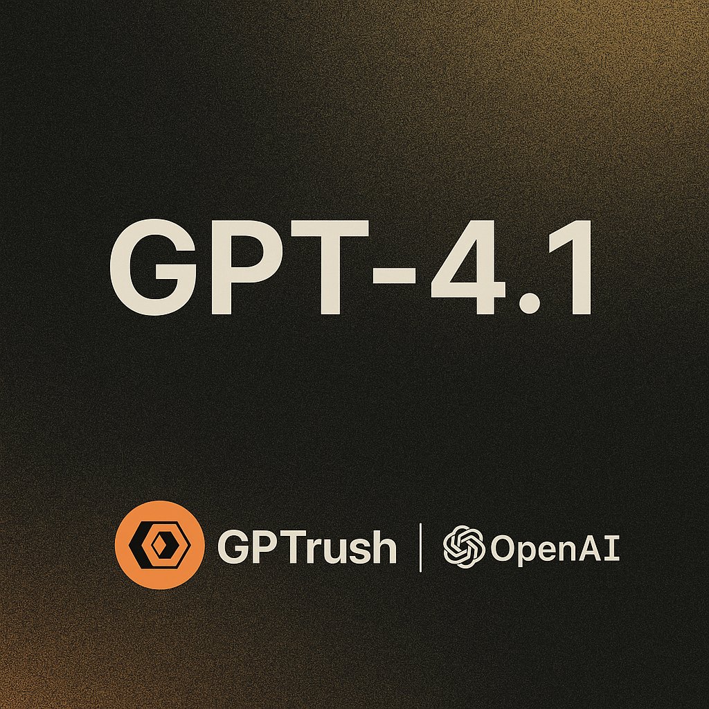 GpTrush's tweet photo. GPT-4.1 is here. Now live on GPTrush ⚡️ @OpenAI https://t.co/UyxQtDwoEJ