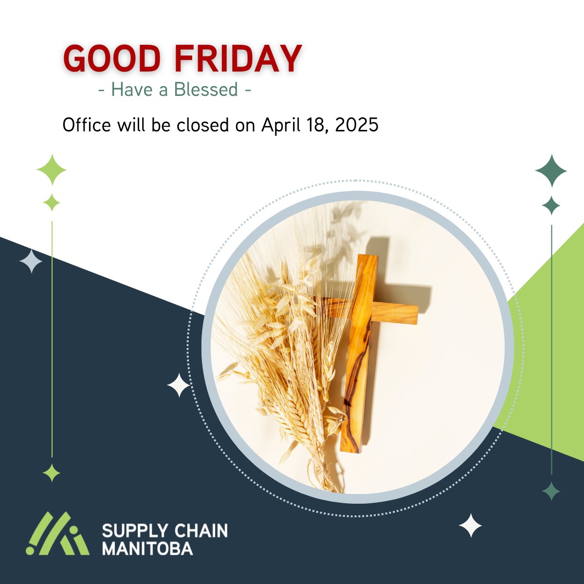 🌼 Good Friday Office Closure 🌼

Please note our office will be closed on Friday, April 18 for Good Friday.

We wish you a peaceful long weekend and hope you enjoy this time with family and friends. 🌿

#GoodFriday #HolidayHours #SupplyChainManitoba #LongWeekend