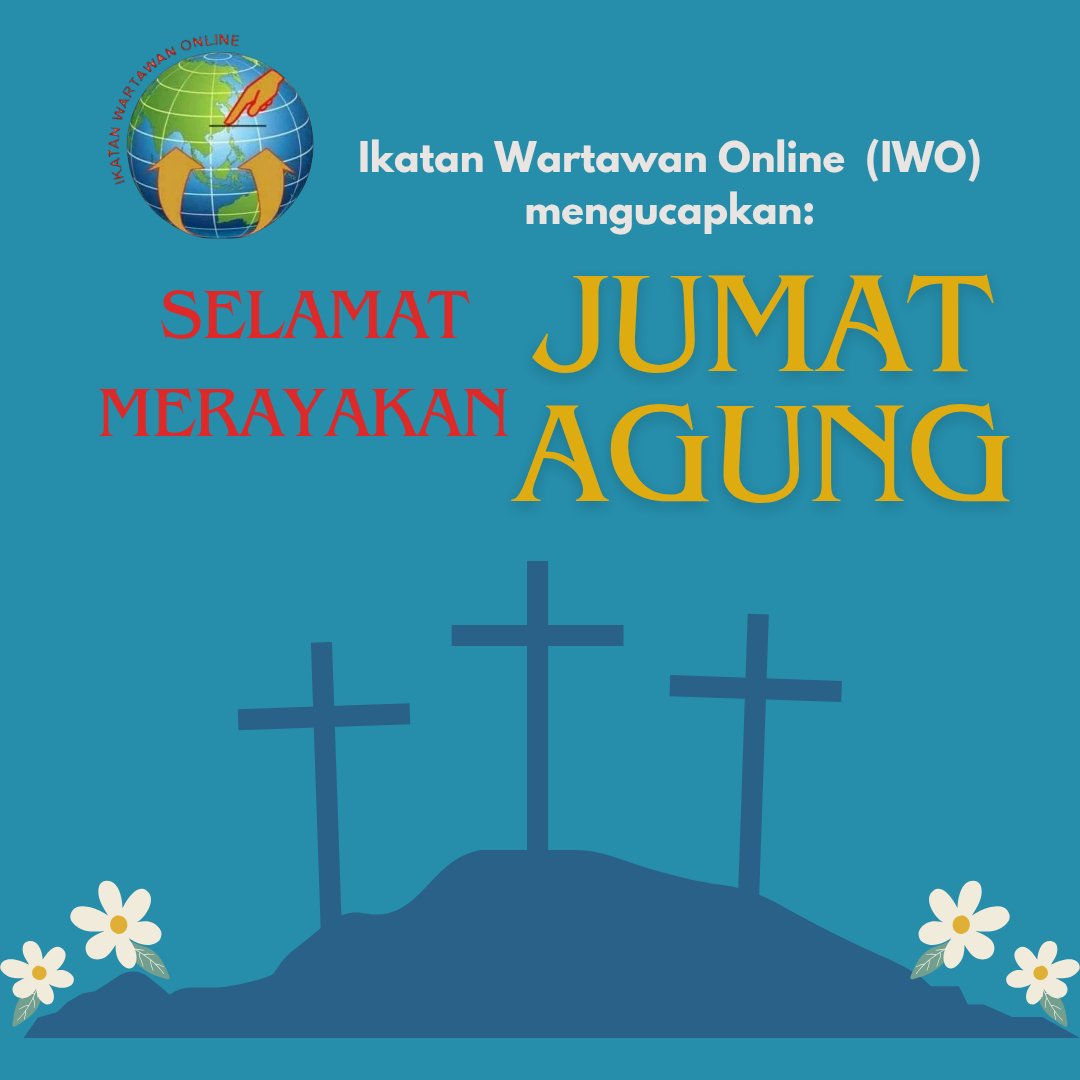 IWOpusat's tweet photo. Keluarga Besar Ikatan Wartawan Online (IWO) mengucapkan: Selamat memperingati Jumat Agung

#jumatagung #ucapan #ikatanwartawanoline #iwo https://t.co/J1e4VJrxGt