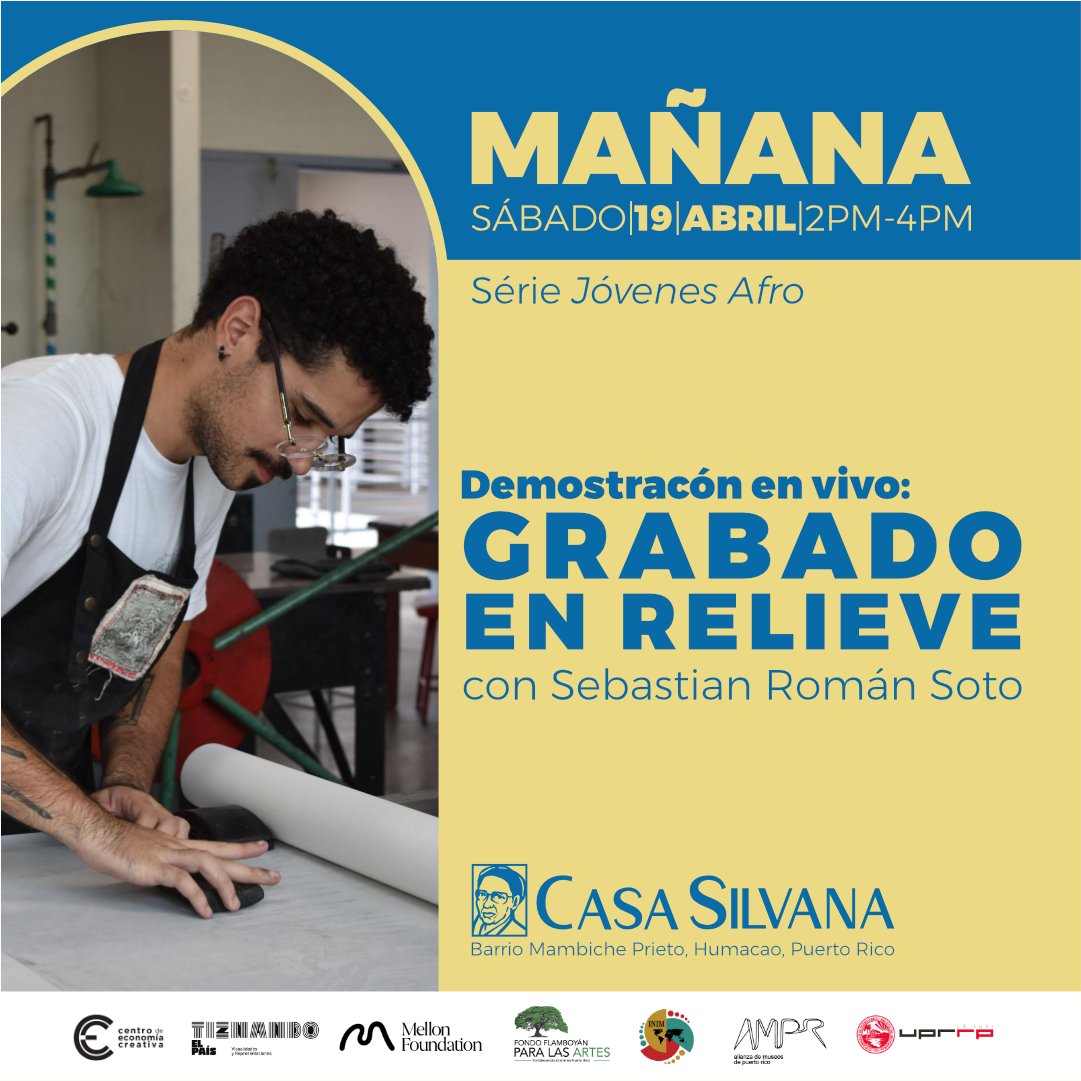 ARTE EN HUMACAO, ESTÁN INVITADOS

Ven a disfrutar de una “Demostración de Grabado en Relieve”  con el artista Sebastian Román Soto como parte de su exposición  “Interludio” en Casa Silvana.

¡LA ACTIVIDAD ES  GRATIS!

Para más información llama al (787) 240-4603 / 285-6053.