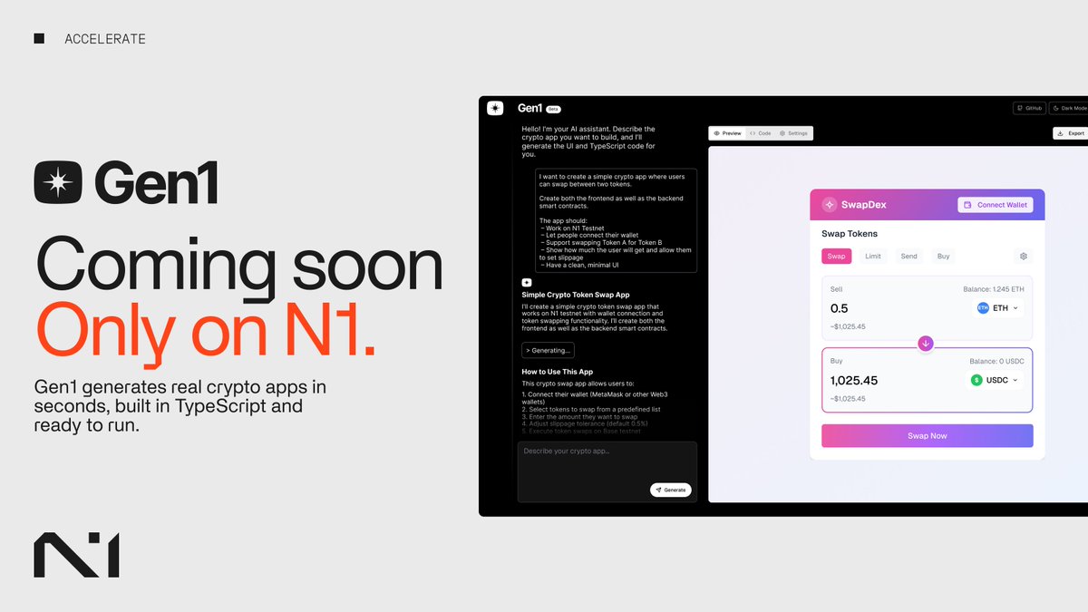 Gen1 is coming soon. Only on N1.

Vibecoding onchain will never be the same. Gen1 leverages N1's NTS to allow building high quality onchain apps in TypeScript without writing any code. Prompt to edit.

It's time to Build something better.