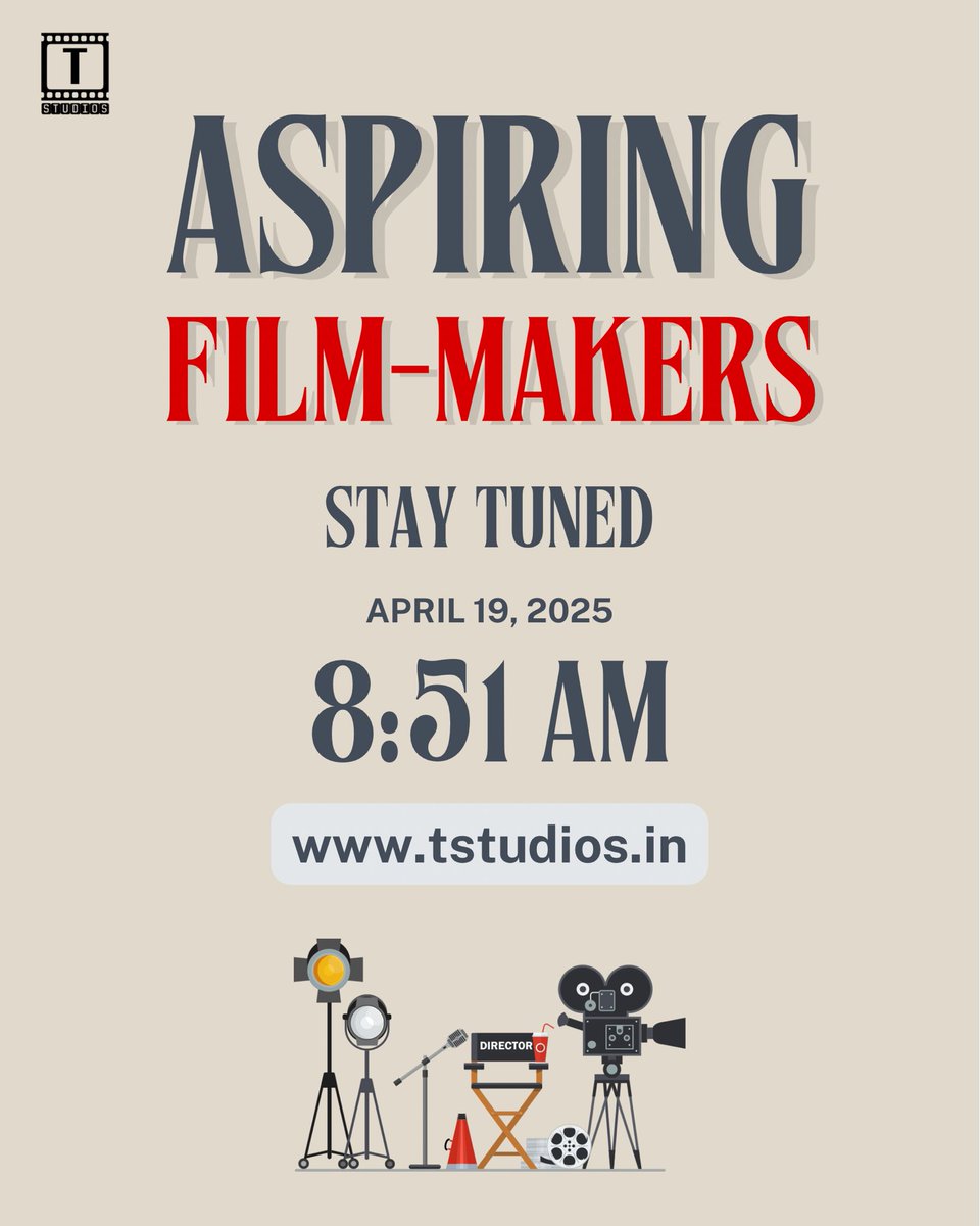 Calling All Aspiring Filmmakers!
Something exciting is brewing at T Studios.
Mark your calendars — April 19, 2025 | 8:51 AM
The spotlight is on YOU.
Stay tuned and visit: tstudios.in

#AspiringFilmmakers #TStudios #FilmMakersWanted #StayTuned #CinemaDreams