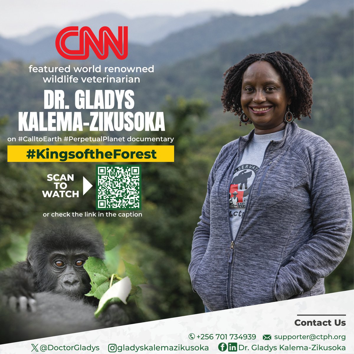 DoctorGladys's tweet photo. Recently, CNN Call to Earth featured our work in the documentary titled "Kings of the Forest." This 22 minute  film highlights my leadership journey in conservation and the critical work we are doing at Conservation Through Public Health together with Uganda Wildlife Authority to protect endangered mountain gorillas while supporting the communities that live alongside them.

You can now watch the full documentary online by scanning the QR code on the flyer or clicking the link below:

https://t.co/56flc1qBKS

Thank you so much for walking this journey with us. Your support continues to make it possible for us to build a secure future for gorillas and other wildlife where conservation and community wellbeing go hand in hand.

Photo Credit:
Dr. Gladys Kalema-Zikusoka; National Geographic / Esther Ruth Mbabazi 
Gorilla; Ryoma Otsuka

#CallToEarth #KingsoftheForest #WalkingWithGorillas #OneHealth #DrGladysKalemaZikusoka
#ExploreUganda

@CNN @cnni @ugwildlife @TourismBoardUg @MTWAUganda @CTPHuganda @GCCoffee1 @ctph_camp
@UgandaMediaCent @CNNAfrica @BillWeirCNN