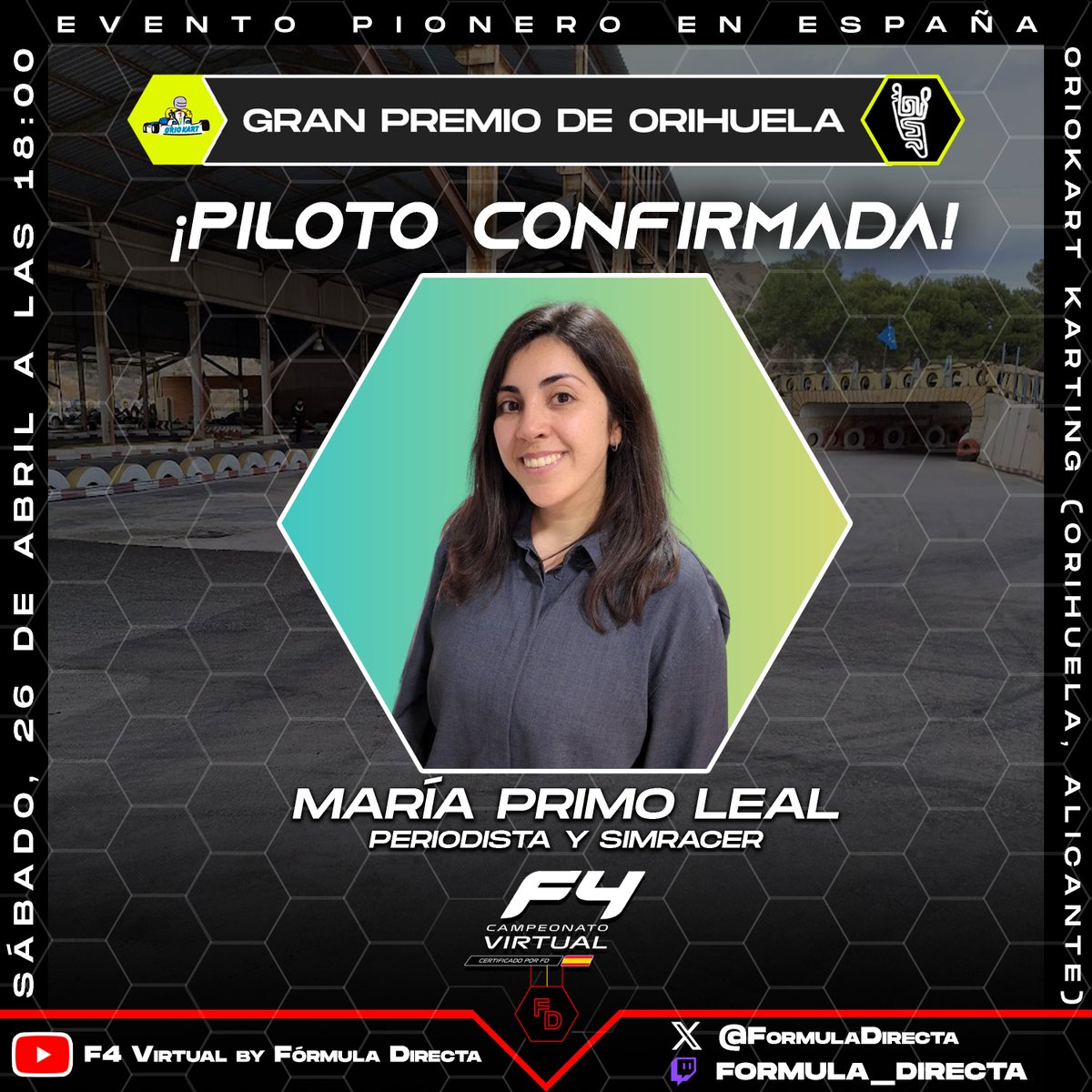 FormulaDirecta's tweet photo. 💥 ¡PILOTO CONFIRMADA! 💥
🤍 Eldense, alonsista, periodista, creadora de contenido, simracer "en prácticas"... Y si se lo propone, te narra el evento subida al kart.
🔥 ¡Bienvenida al Gran Premio de Orihuela, @mariaprimoleal!
#F4Virtual #Oriokart #Karting https://t.co/r9weB1AQlO