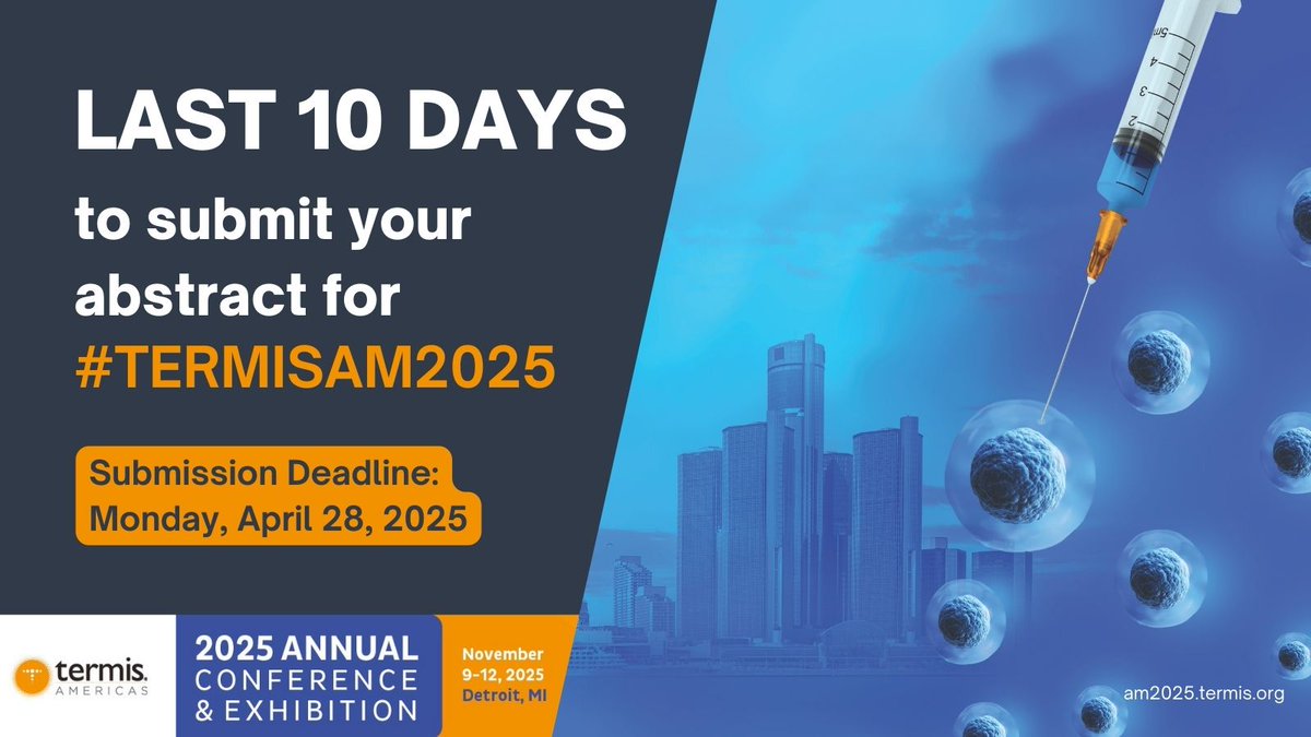 ⌛ LAST 🔟 DAYS to submit an abstract for #TERMISAM2025! This is your chance to contribute your latest research to the scientific program of our Detroit meeting. Deadline is April 28 - don't wait until the last minute, submit today! bit.ly/41uyJdS