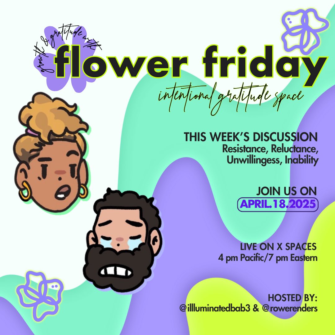illuminatedbab3's tweet image. Join us today for @theFlowerfriday Intentional Gratitude space. 

Set the reminder here: