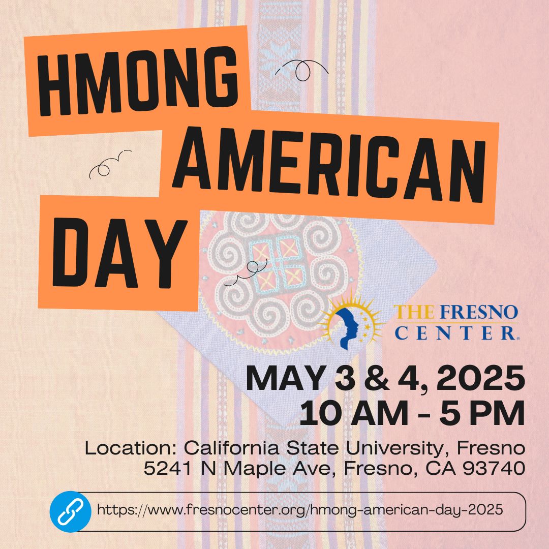 The Fresno Center is hosting Hmong American Day on May 3-4, 2025 at California State University, Fresno. Join us for a day of celebrating the resilience, heritage, and legacy of the Hmong community. 🔗 fresnocenter.org/hmong-american…