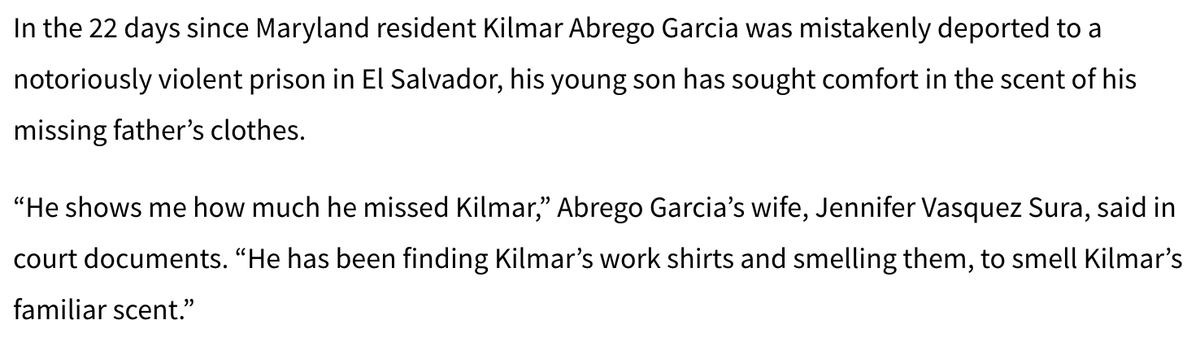 Kilmar Abrego Garcia - the man the Trump administration wrongly sent to rot in a prison in El Salvador - has a five-year-old autistic son. His mom's description of how he's dealing with this nightmare is absolutely devastating.