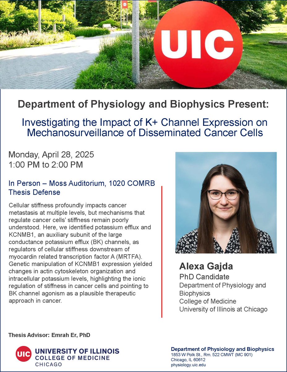 UIC Physiology (@uicphysiology) on Twitter photo Monday, April 28- <a href="/UICPhysiology/">UIC Physiology</a> Seminar Series welcomes Alexa Gajda, PhD Candidate, from UIC to present on “Investigating the Impact of K+ Channel Expression on Mechanosurveillance of Disseminated Cancer Cells" Monday, April 28- <a href="/UICPhysiology/">UIC Physiology</a> Seminar Series welcomes Alexa Gajda, PhD Candidate, from UIC to present on “Investigating the Impact of K+ Channel Expression on Mechanosurveillance of Disseminated Cancer Cells"