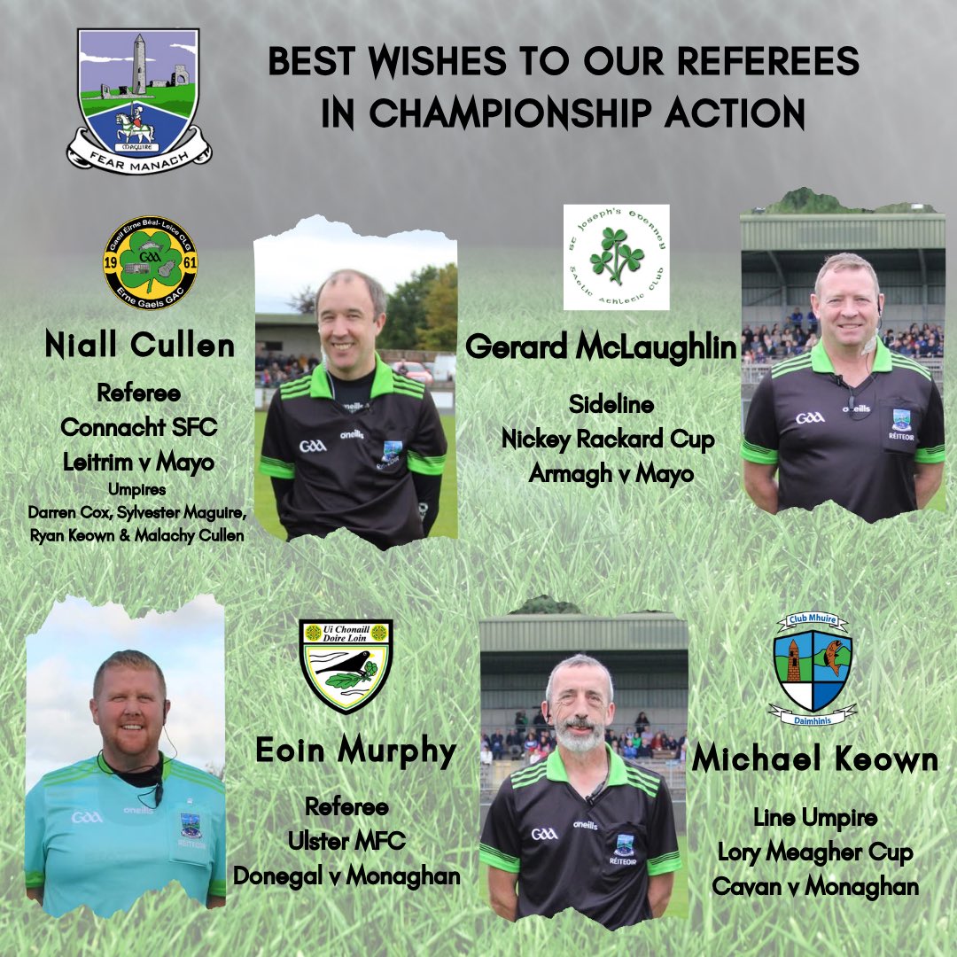 Best of luck to all our referees out in championship action representing their clubs and Fermanagh.