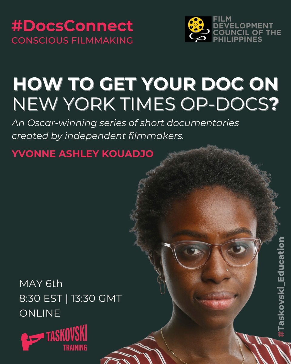 TaskovskiFilms's tweet image. 🎬 Want your doc on The New York Times&apos; Op-Docs?
Join series producer Yvonne Ashley Kouadjo  for insider tips on pitching &amp;amp; storytelling.

📅May 6 | ⏰13:30 GMT | 🎟€34
👉 shorturl.at/g4ZEA

#OpDocs #TheNewYorkTimes #docsconnect #taskovskitraining #filmmaking #Masterclass