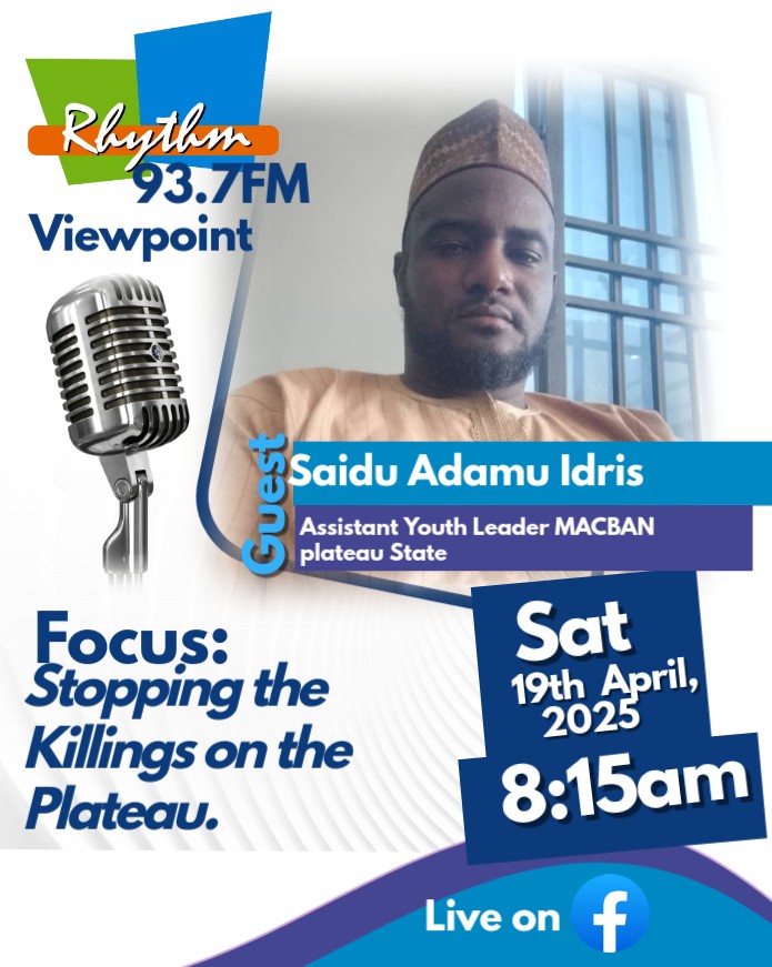 VIEWPOINT DOUBLE HEADER on Rhythm FM Jos 

GUEST: Sen. Dr. Simon Mwadkwon
Former Senate Minority Leader

GUEST: SAIDU ADAMU IDRIS                
Assistant Youth Leader, Miyetti Allah Cattle Breeders Association of Nigeria, Plateau State.