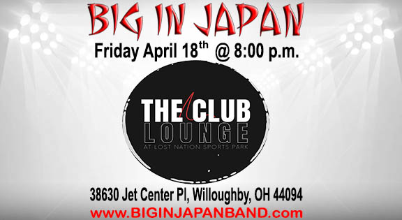 BIJBand's tweet photo. BIG IN JAPAN returns to The Club Lounge at LNSP in Willoughby. The BIG IN JAPAN show is a high energy non-stop good time! Dance and party hits from the 80's to today's Top 40 Hip-Hop, Pop, and Dance Rock. https://t.co/gbYKAv4eAr

#biginjapanband
#biginjapancleveland
#biginjapan https://t.co/lSA6dnKpYU