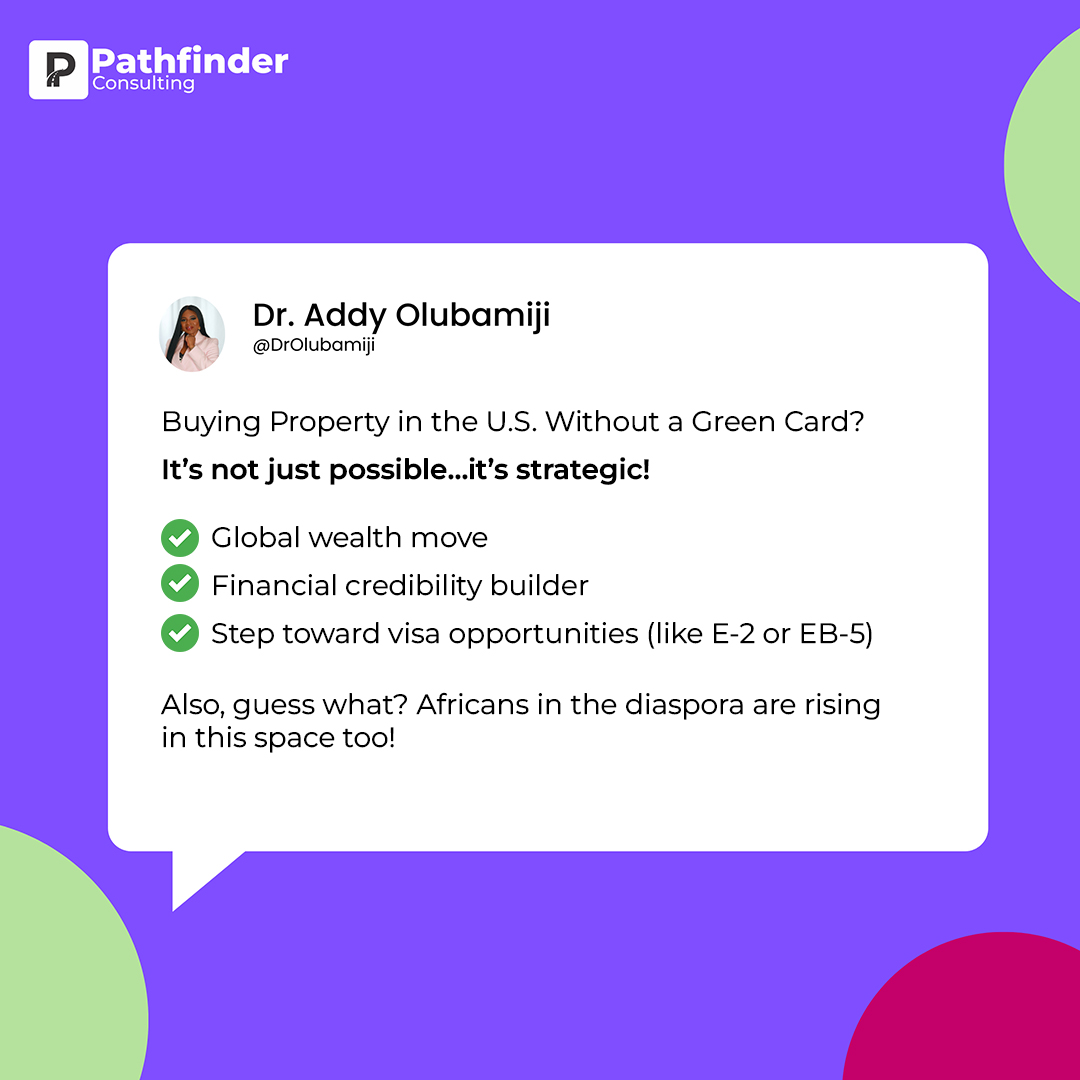 DrOlubamiji's tweet photo. You don’t need a Green Card to buy property in the U.S. and for many immigrants, it’s more than just land.
It’s a wealth move, a credibility builder, and a potential visa pathway.
Africans in the diaspora are stepping into this space.
Will you?
#MyPathfinderConsulting #DrAddy https://t.co/ik6khwFdEf