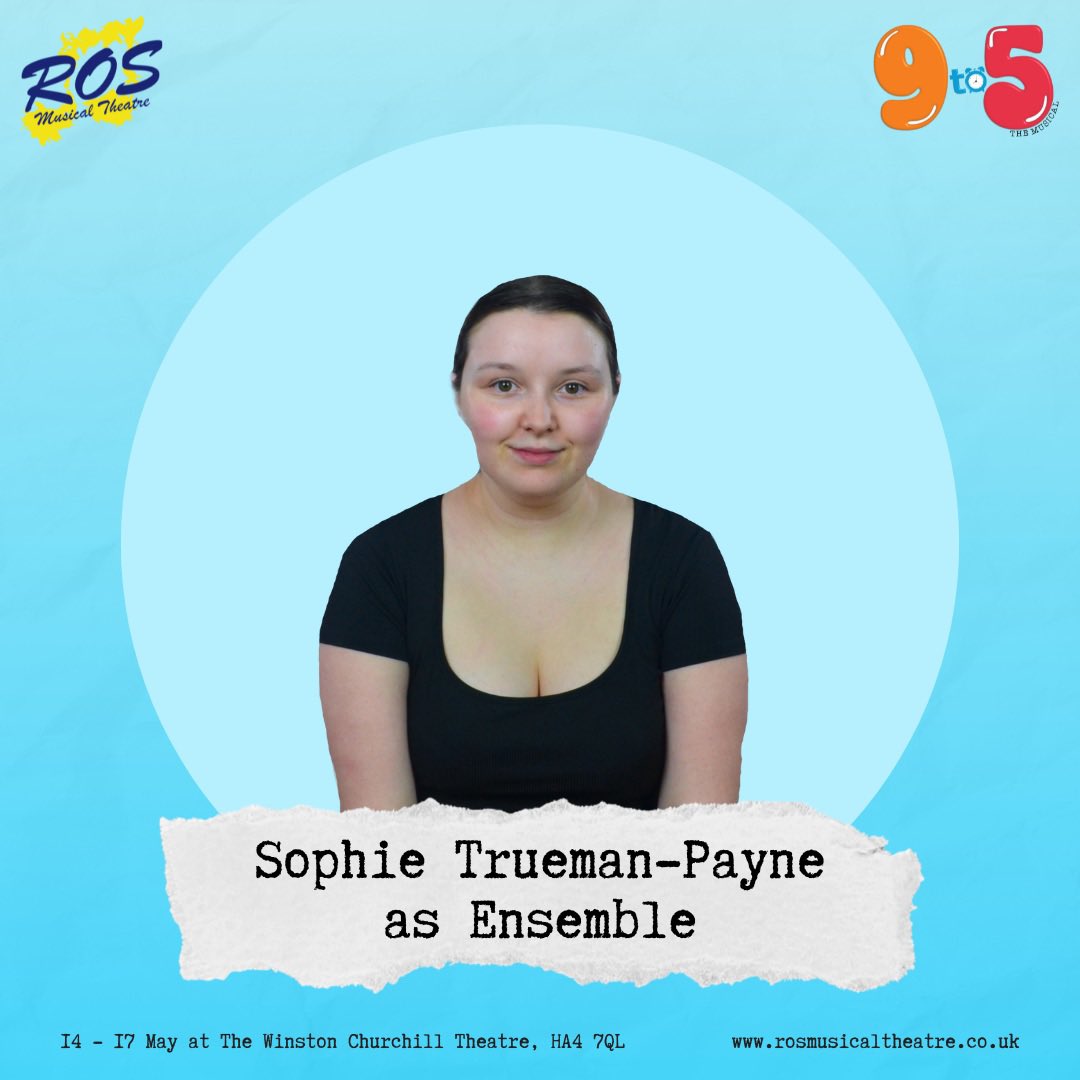 rosmusical's tweet photo. ⏰🎶Meet The Cast🎶⏰

Introducing, the talented Sophie who is part of our incredible ensemble playing multiple parts! 

Make sure to book your tickets now: https://t.co/hCjMr0kceK 
#rosmusicaltheatre #ros #musicaltheatre #amdram #hillingdon #ruislip #9to5 #9to5musical https://t.co/VC5iqldXGt