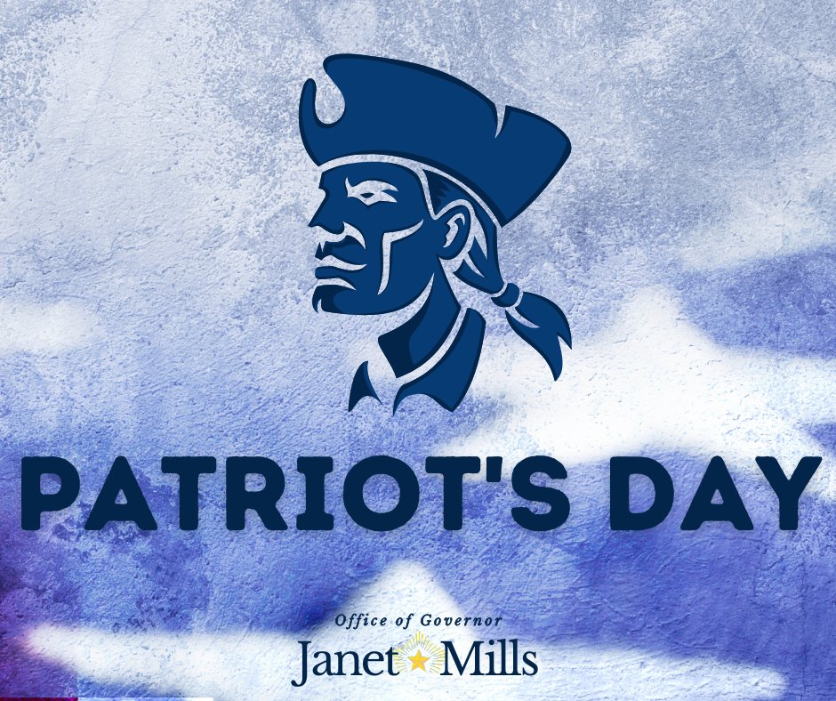 Happy Patriot’s Day, Maine!