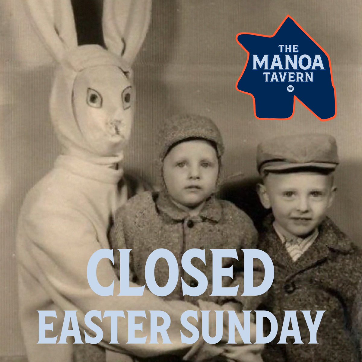 WFmanoatavern's tweet photo. Please note we are closed on Easter Sunday. https://t.co/9WGukLpAcM