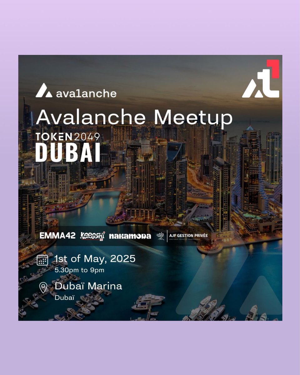 Emma42Inc's tweet photo. 🚢EMMA42 X Avalanche Meetup Dubai at @token2049 
🗓️ May 1st, 2025 | 🕠 5:30 PM – 9:00 PM
📍 Dubai Marina

#avalanche #techevent  #ai #digitaltransformation #techconference  #dubaitech #dubaievents #dubaimarina #techdubai #networkingevent #web3community #cryptonetworking https://t.co/oieVI2YqId