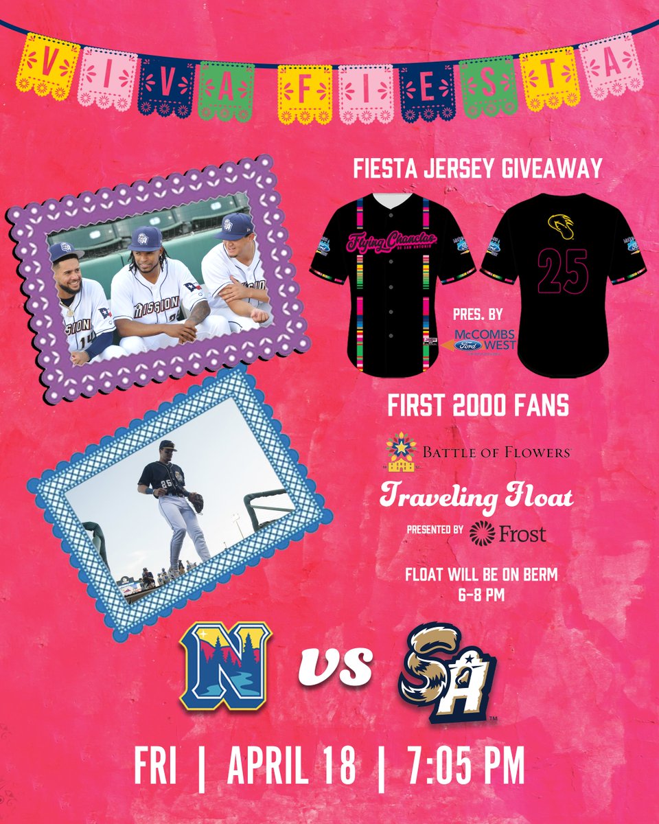San Antonio Missions Baseball (@missionsmilb) on Twitter photo Let's FIESTA San Antonio! 🎊
🩴First 2000 fans get a Flying Chanclas Fiesta themed jersey pres. by <a href="/McCombsWestFord/">McCombs Ford West</a>
🌼Battle of Flowers Traveling Float pres. by <a href="/FrostBank/">Frost Bank</a>
🆚 <a href="/nwanaturals/">Northwest Arkansas Naturals</a>
🕖First Pitch: 7:05 PM
🏟️Gates Open: 6 PM
Get 🎟️ now: bit.ly/44hPn3e Let's FIESTA San Antonio! 🎊
🩴First 2000 fans get a Flying Chanclas Fiesta themed jersey pres. by <a href="/McCombsWestFord/">McCombs Ford West</a>
🌼Battle of Flowers Traveling Float pres. by <a href="/FrostBank/">Frost Bank</a>
🆚 <a href="/nwanaturals/">Northwest Arkansas Naturals</a>
🕖First Pitch: 7:05 PM
🏟️Gates Open: 6 PM
Get 🎟️ now: bit.ly/44hPn3e