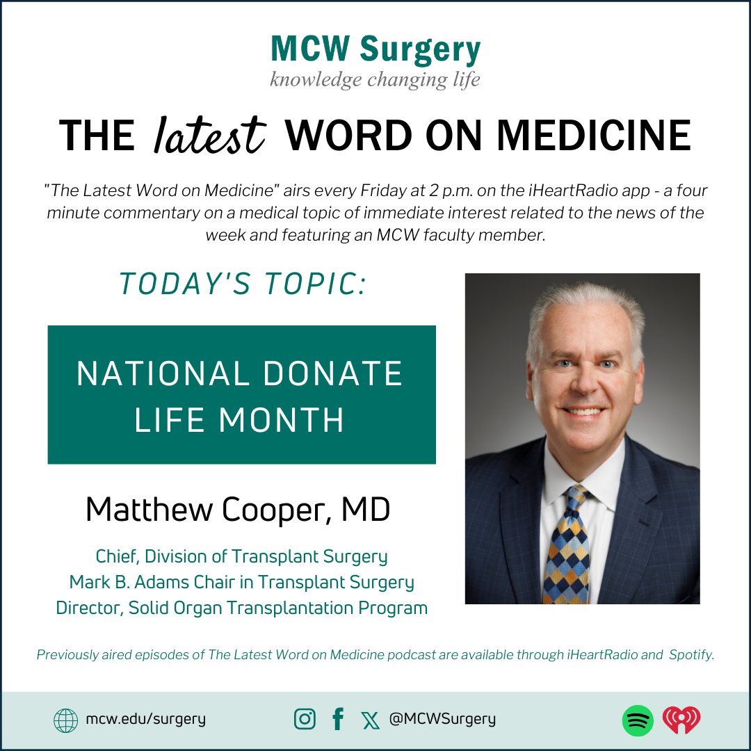 MCW Surgery (@mcwsurgery) on Twitter photo 🎙️The #LatestWordOnMedicine airs at 2PM on <a href="/iHeartRadio/">iHeartRadio</a> & will discuss National Donate Life Month with Dr. Matthew Cooper!
Listen here: ow.ly/OrPL50PM7B1
#LeadingTheWay <a href="/MedicalCollege/">Medical College of Wisconsin</a> <a href="/Froedtert/">Froedtert</a> 🎙️The #LatestWordOnMedicine airs at 2PM on <a href="/iHeartRadio/">iHeartRadio</a> & will discuss National Donate Life Month with Dr. Matthew Cooper!
Listen here: ow.ly/OrPL50PM7B1
#LeadingTheWay <a href="/MedicalCollege/">Medical College of Wisconsin</a> <a href="/Froedtert/">Froedtert</a>