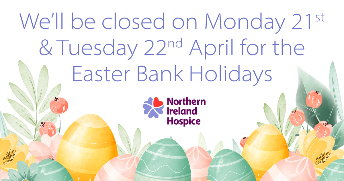 Happy Easter everyone! 🐰

Please note our Head Office will be closed on Monday 21st and Tuesday 22nd April for the Easter Holidays. 👇

If you would like to make a donation online, you can do so by visiting:  nihospice.org/donate
