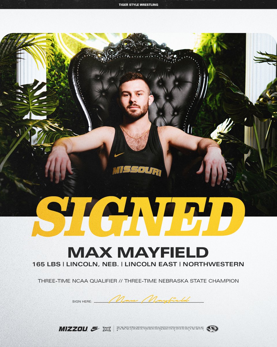 Mizzou Wrestling (@mizzouwrestling) on Twitter photo Officially a Tiger โ๏ธ
Wrestling Inks Graduate Transfer Max Mayfield
๐ฐ bit.ly/4lyhwcN
#TigerStyle | <a href="/maxxmayfield5/">Maxwell Mayfield</a> Officially a Tiger โ๏ธ
Wrestling Inks Graduate Transfer Max Mayfield
๐ฐ bit.ly/4lyhwcN
#TigerStyle | <a href="/maxxmayfield5/">Maxwell Mayfield</a>