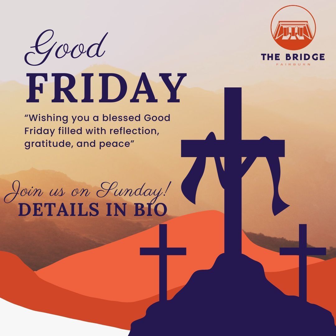 midtownbridge's tweet photo. Join us in celebrating Good Friday, appreciating our lord and savior. Don’t forget to join us Sunday as well to celebrate the risen king! LINK IN BIO for details!

#goodfriday #thebridgefamily #thebridgechurch https://t.co/JSia2hxETL