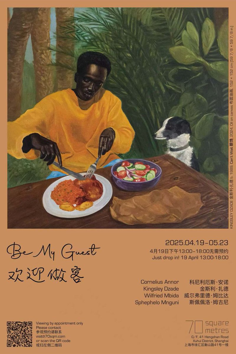 WORLDFAZE ART PRACTICE (@worldfaze1) on Twitter photo We are excited to have our artist Kingsley Dzade featured in the group exhibition by <a href="/70squaremetres/">70 Square Metres</a> in 🇨🇳
B e My Guest . a group exhibition featuring four artists from Africa: who share their stories of their identities, communities, and heritage.
Date: 19 April–23 May, 2025 We are excited to have our artist Kingsley Dzade featured in the group exhibition by <a href="/70squaremetres/">70 Square Metres</a> in 🇨🇳
B e My Guest . a group exhibition featuring four artists from Africa: who share their stories of their identities, communities, and heritage.
Date: 19 April–23 May, 2025