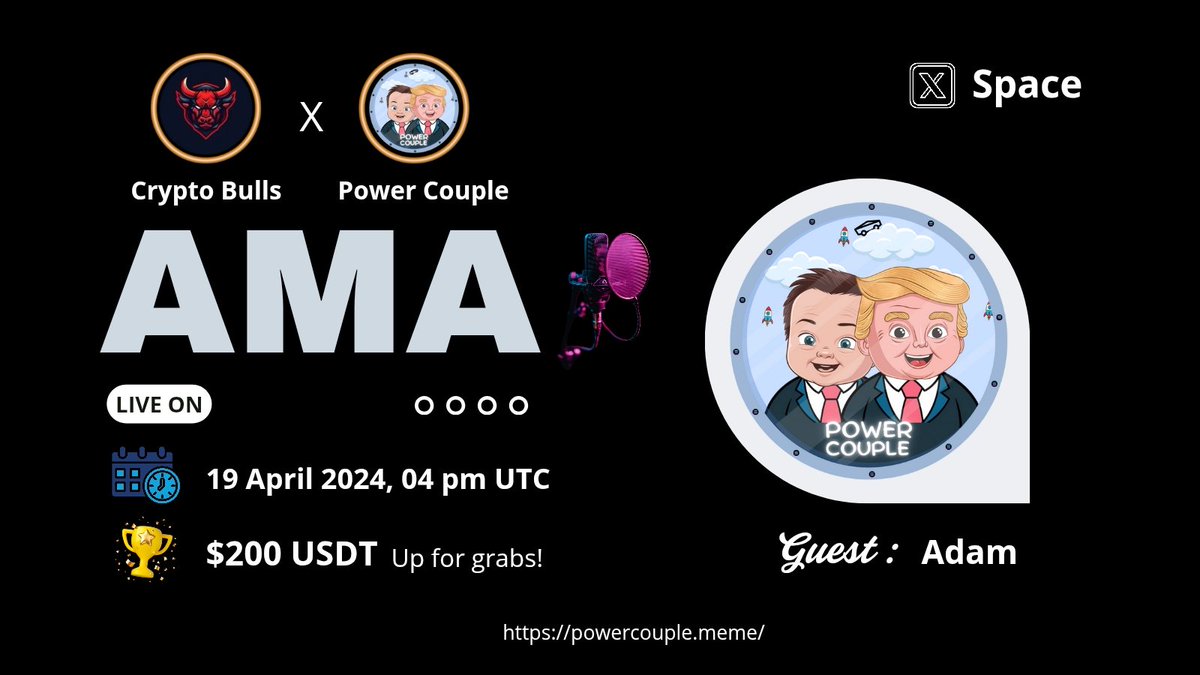 CryptoBullsCom's tweet photo. 🚨 #AMA ALERT 🚨

📢 Join us for an exciting #AMA with @powercouplesol

X-Space 

📅  Date: 19 April 2025
🕛  Time: 04 : 00 PM UTC
💰  Reward: $200 USDT 

Add Reminder : https://t.co/uKak40aWV7

1⃣ Follow @CryptoBullsCom & @powercouplesol 
2⃣ Like & RT Comment

#NFA #DYOR #Powercouplesol