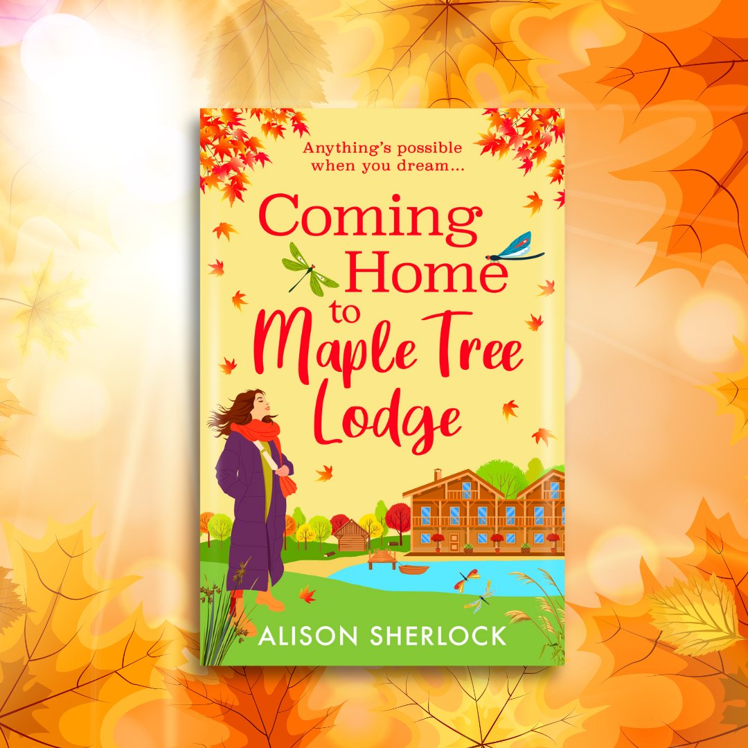 Boldwood Books (@boldwoodbooks) on Twitter photo 🍁 COVER REVEAL 🍁
#ComingHomeToMapleTreeLodge is the brand new cozy, uplifting autumnal read from <a href="/AlisonSherlock/">Alison Sherlock</a>!
A cosy Cotswolds hotel where two rivals are determined to get their own way and fireworks ensue🎆
Out 20th June, pre-order now 📖 mybook.to/MapleTreeLodge 🍁 COVER REVEAL 🍁
#ComingHomeToMapleTreeLodge is the brand new cozy, uplifting autumnal read from <a href="/AlisonSherlock/">Alison Sherlock</a>!
A cosy Cotswolds hotel where two rivals are determined to get their own way and fireworks ensue🎆
Out 20th June, pre-order now 📖 mybook.to/MapleTreeLodge