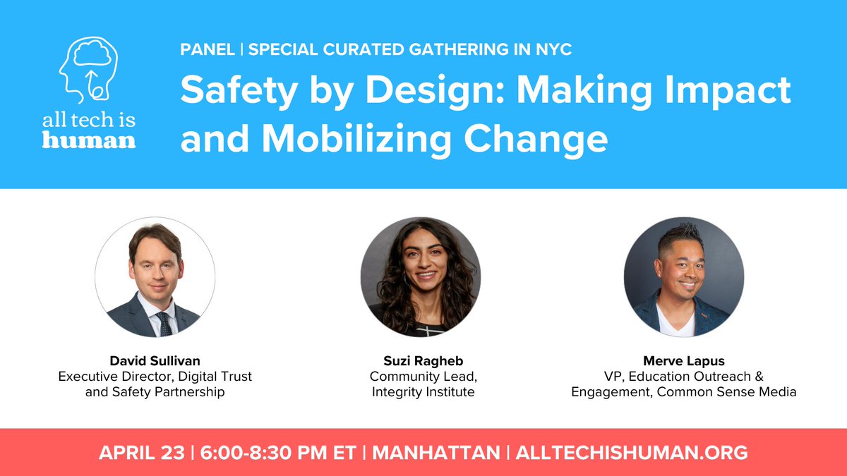 Digital Trust & Safety Partnership (@dtspartnership) on Twitter photo How does one approach digital product development that prioritizes user safety?
On April 23, <a href="/David_MSullivan/">David Sullivan</a> will participate in an <a href="/AllTechIsHuman/">All Tech Is Human</a> panel titled "Safety by Design: A Proactive Approach to Online Safety."
Apply to attend here:
alltechishuman.org/all-tech-is-hu… How does one approach digital product development that prioritizes user safety?
On April 23, <a href="/David_MSullivan/">David Sullivan</a> will participate in an <a href="/AllTechIsHuman/">All Tech Is Human</a> panel titled "Safety by Design: A Proactive Approach to Online Safety."
Apply to attend here:
alltechishuman.org/all-tech-is-hu…