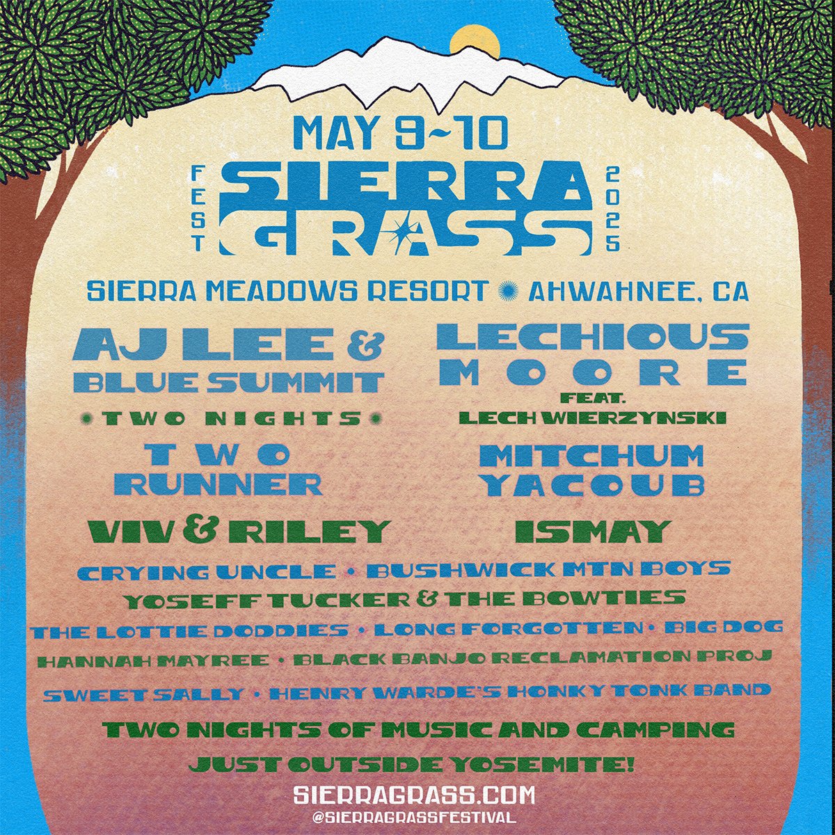 AJ Lee &amp; Blue Summit invite you to join them in the mountains next month for camping and music at Sierragrass — where you will also find other HSB alumni including Viv &amp; Riley, Ismay, and Crying Uncle Bluegrass Band! Tix and info at sierragrass.com.