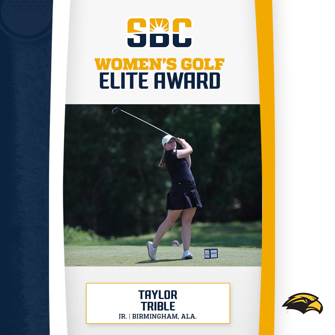 𝗘𝗟𝗜𝗧𝗘 𝗔𝗪𝗔𝗥𝗗 𝗪𝗜𝗡𝗡𝗘𝗥. 

<a href="/SouthernMissWG/">Southern Miss W Golf</a>'s Taylor Trible earns the 2025 #SunBeltWGolf Elite Award recipient for her excellence on and off the course. ☀️ ⛳