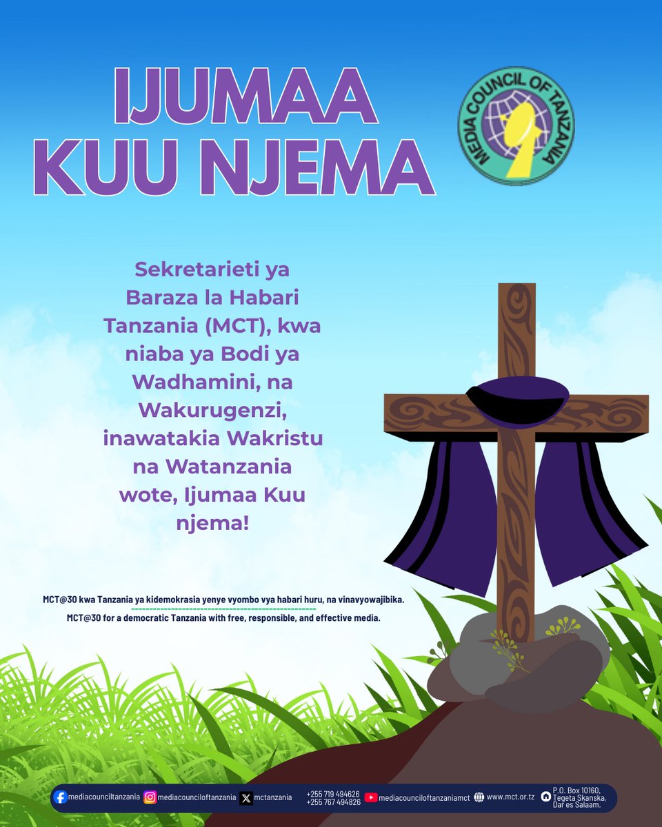Baraza la Habari Tanzania (MCT) linawatakia Ijumaa Kuu njema