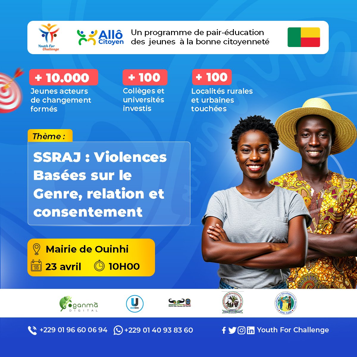 Youth4Challenge's tweet photo. Vous souhaitez mieux comprendre  les VBG et le consentement? 
Ne manquez pas la prochaine session de #AllôCitoyen !
📍 Mairie de Ouinhi
📅 Mercredi 23 avril 2025 à 10h
🎯 Thème : SSRAJ – Violences Basées sur le Genre, relations et consentement

#AllôCitoyen 
#YouthForChallenge https://t.co/YBccKqz7lB