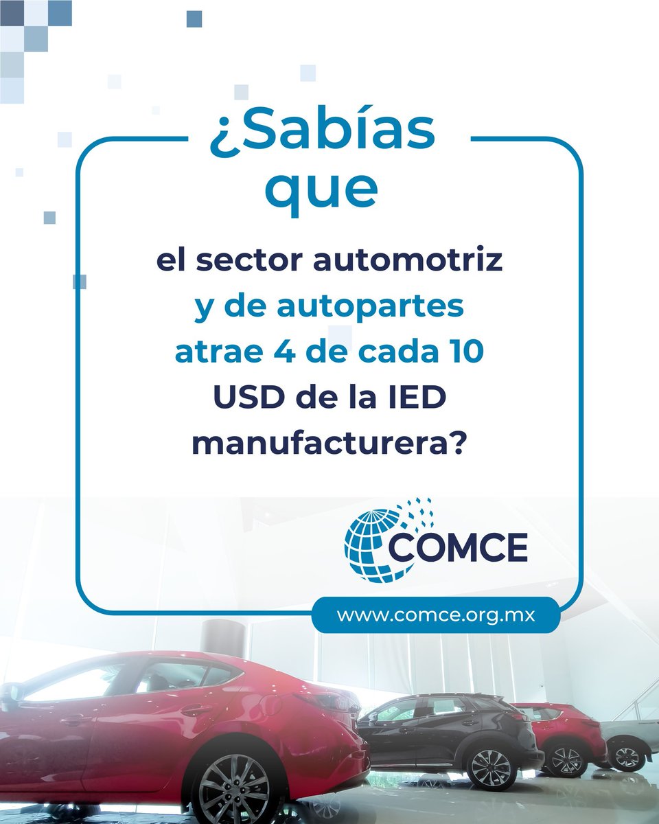aabrahamssohn's tweet image. El sector #automotriz y de autopartes atrae cuatro de cada diez dólares #americanos de la #Inversion extranjera directa (#IED) 

@ComceOficial @Comexi