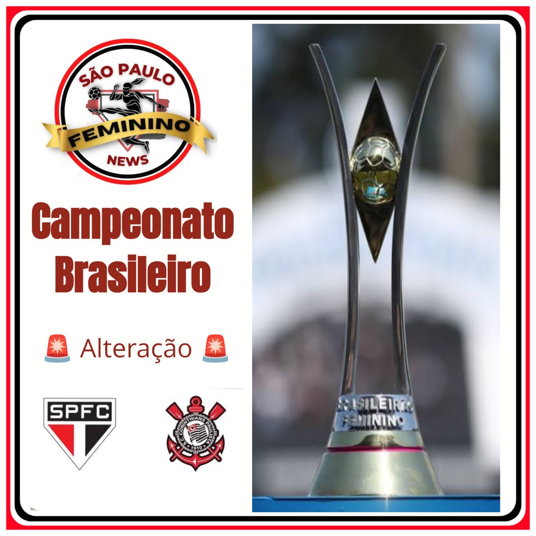 saopaulofemnews's tweet photo. 🚨 Alteração - Campeonato Brasileiro 🚨

A pedido da Sportv,  a partida contra o Corinthians, sofreu alteração em seu horário.

O jogo, será adiantado em 30 minutos, passando para as 15 horas.

A data e o local não sofreram alteração, permanecendo em Cotia, no dia 26. https://t.co/gW0JACrWP1