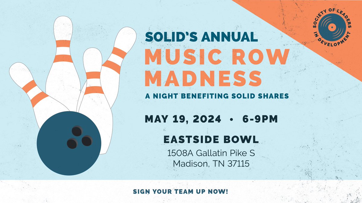 Gather your team for our annual Music Row Madness, a fun team-style bowling tournament and networking event at Eastside Bowl on Monday, May 19th from 6-9pm! 🎳

All proceeds will go to our incredible SOLID Shares partners. 💙

Register your team: solidnashville.org/solidshares