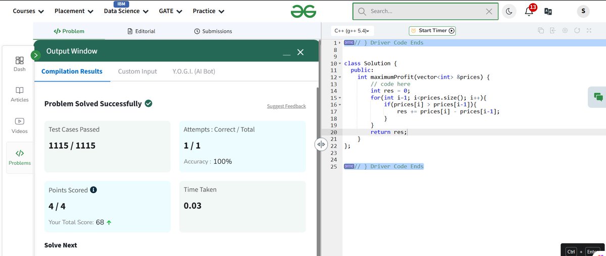 ShrutiJain37099's tweet image. Day 13 of #gfg160
Problem: Stock Buy and Sell – Multiple Transactions Allowed
Pick every upward trend, skip the dips
✅ 1115/1115 test cases passed
#cpp #greedyalgo #gfgpractice #geekstreak2025 #gfg160