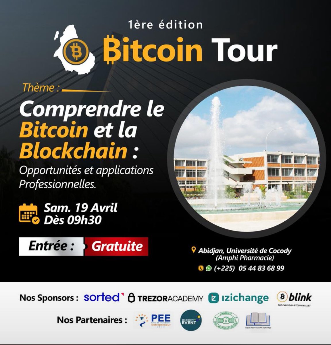 BitcoinBenin's tweet photo. Si vous êtes sur Abidjan 🇨🇮 demain, n’oubliez pas de prendre le rendez-vous Bitcoin Tour @bitcointour_ avec @BouhariMou2199 , @pio_taras et @AyemouLoic à l’Université de Cocody à 09H 🕘 

Belle opportunité pour apprendre plus sur Bitcoin.

Lien d’inscription 👇 https://t.co/KloUhWApSe