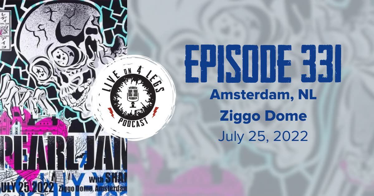 liveon4legspod's tweet photo. A few days late with this, but make sure you check out this week’s episode on the Amsterdam 2022 show! Tour time is heating up, get excited by checking out some episodes and celebrating the best stories about Pearl Jam on the live stage! https://t.co/mT26JRqtB2