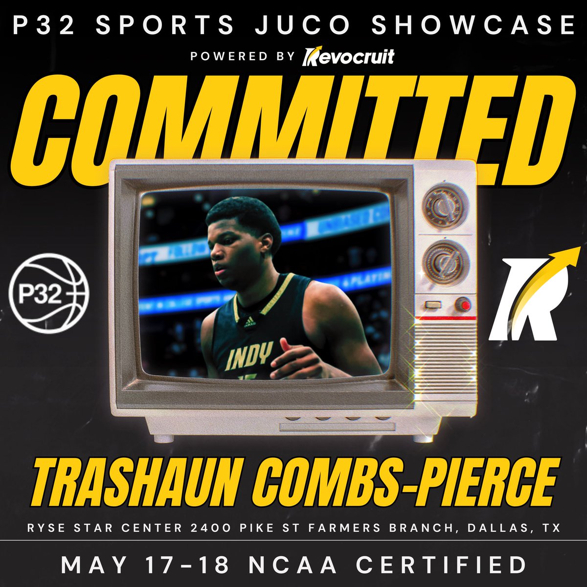 JC Event Commit: Independence Forward Trashaun Combs-Pierce is officially locked in for the New Balance P32 Sports JUCO Showcase, powered by Revocruit.

This NCAA Certified event takes place May 17–18 at the Ryse Star Center.

📍2400 Pike St, Farmers Branch, TX

#JC4PT