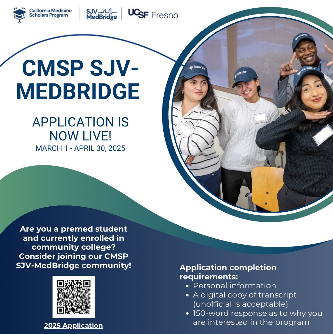 sjvpremed's tweet photo. Applications for the CMSP SJV-MedBridge Program are OPEN! 🩺 Apply by April 30. Link below! #CMSPSJVMedBridge #FutureDoctors #PreMedJourney #Camedscholarsprogram https://t.co/OEsl3XBcVx