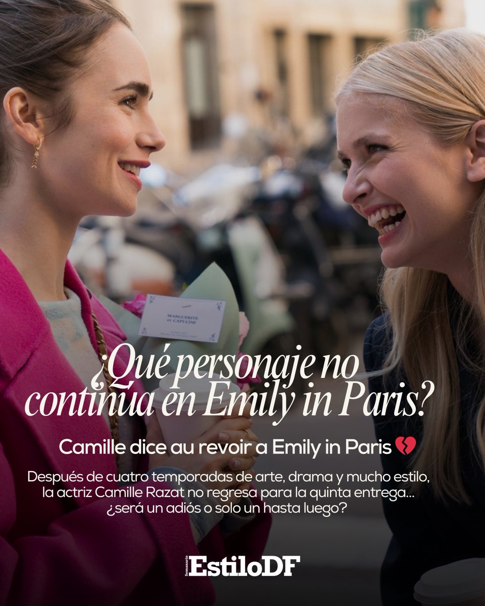 Camille dice au revoir a Emily in Paris 💔Después de cuatro temporadas de arte, drama y mucho estilo, la actriz Camille Razat no regresa para la quinta entrega… ¿será un adiós o solo un hasta luego?