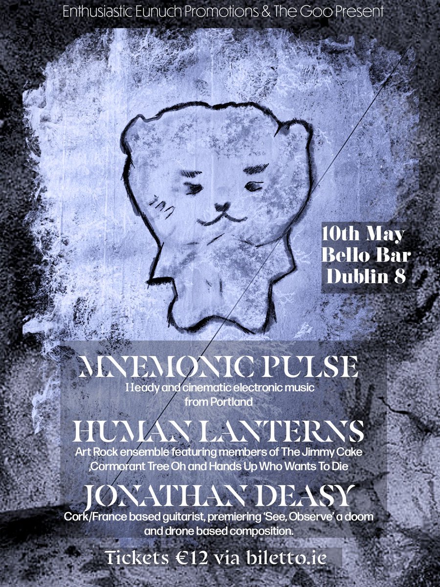 Culture Date D8 (@culturedated8) on Twitter photo Mnemonic Pulse, Human Lanterns & Jonathan Deasy presented by <a href="/ChiuauaTeardrop/">Enthusiastic Eunuch</a> & <a href="/theGOOdublin/">TheGOO</a> at <a href="/BelloBarDublin/">BelloBarDublin</a> 🎶
culturedatewithdublin8.ie/whats-on/mnemo… Mnemonic Pulse, Human Lanterns & Jonathan Deasy presented by <a href="/ChiuauaTeardrop/">Enthusiastic Eunuch</a> & <a href="/theGOOdublin/">TheGOO</a> at <a href="/BelloBarDublin/">BelloBarDublin</a> 🎶
culturedatewithdublin8.ie/whats-on/mnemo…