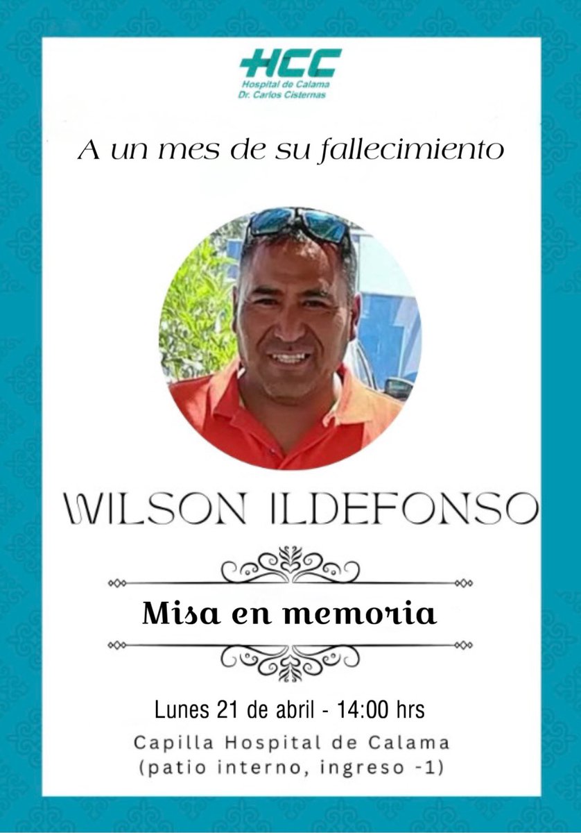 Este lunes 21 de abril, invitamos a toda la comunidad a una misa en recuerdo de nuestro querido compañero Wilson Ildefonso, al cumplirse un mes desde su partida.

La ceremonia se realizará en el Oratorio del Hospital de Calama, a las 14:00 hrs.
