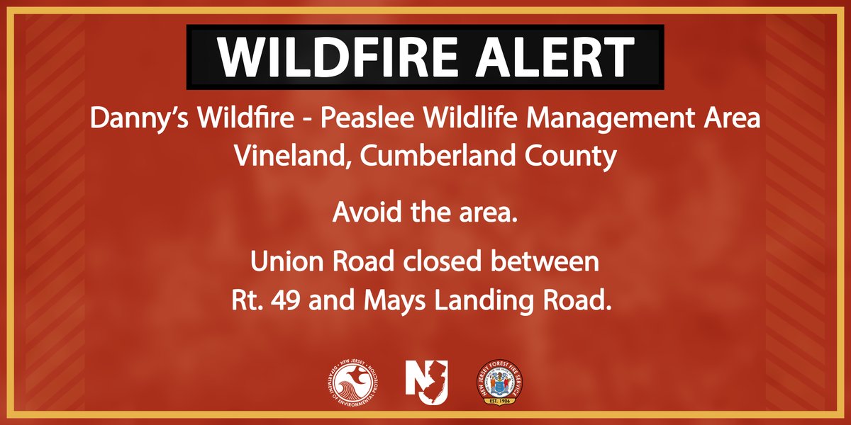 WILDFIRE ALERT: Danny’s Wildfire - Peaslee Wildlife Management Area - Vineland, Cumberland County

@NJDEPForestFire is responding to a wildfire at the Peaslee WMA in Vineland, Cumberland County.

ROAD CLOSURES
⚠️ Union Rd. closed between Rt. 49 and Mays Landing Road