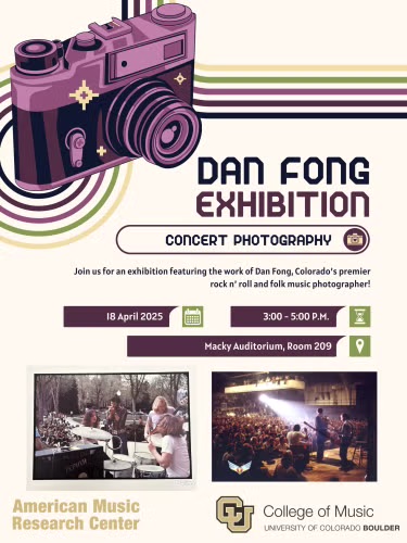 Happening today!
Dan Fong Photo Exhibition
Join for an exhibition ft. Dan Fong, Colorado's premier rock n' roll and folk music photographer
📅April 18, 2025 | 🕜 3:00-5:00 p.m.
📍AMRC Offices in Macky Auditorium, room 209